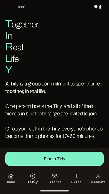 The Tirly tab: the words Together In Real Life Y written down the screen, a short explanation, and a Start a Tirly button.